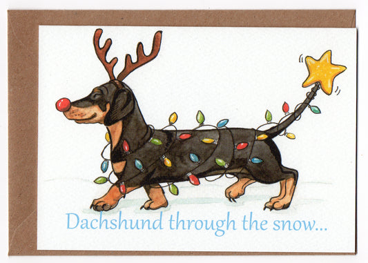 - Christmas Card - Dachshund through the snow...